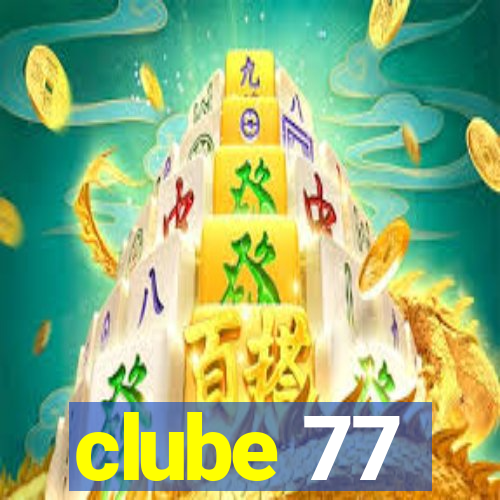 clube 77